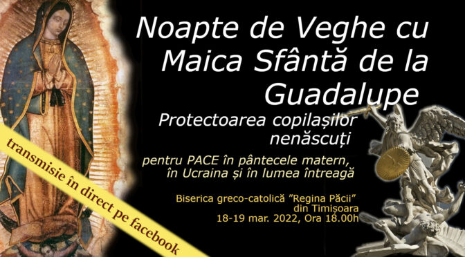 Noapte de Veghe pentru PACE în pântecele matern, în Ucraina și în lumea întreagă